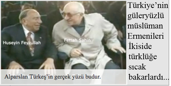 Türkeş, Gülen ile Levon Panos Dabağyan CIA için çalıştılar.
